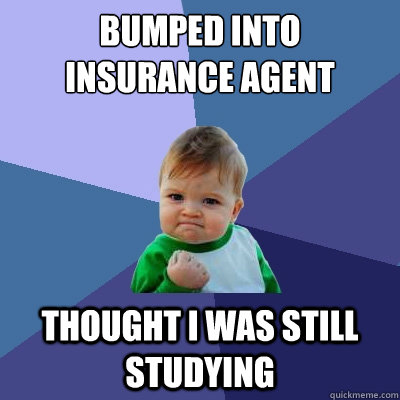 Success Kid - Insurance Agent